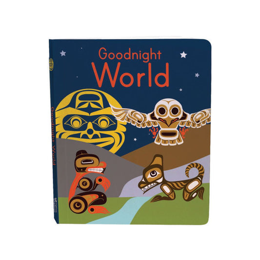 Goodnight World Board Book by Paul Windsor, Haisla, Heiltsuk
